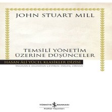 Indispensablely Temsilî Yönetim Üzerine Düşünceler - Hasan Ali Yücel Klasikleri