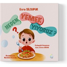 Mahlas Yayınları Esra Silsüpür - Neden Yemek Yiyoruz?