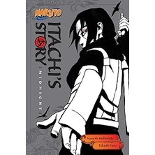 Indispensablely Naruto: Itachi's Story, Vol. 2: Midnight: Volume 2