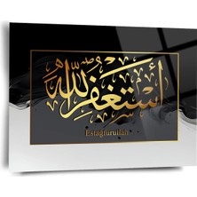 Shiny Art Estağfurullah Yazılı Cam Tablo - ISL090