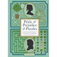 Indispensablely Pride &amp; Prejudice &amp; Puzzles: Ingenious Riddles &amp; Conundrums Inspired By Jane Austen&apo
