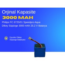 Philips FC 6725/01 Speedpro Aqua Dikey Süpürge 3000 mAh 25.2 V  Batarya – Orjinal Uyumlu Uzun Ömürlü, Yüksek Performans Pil