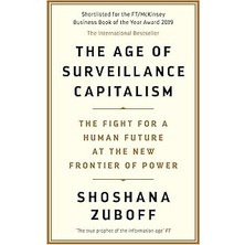 Indispensablely The Age Of Surveillance Capitalism: The Fight For A Human Future At The New Frontier Of Power: Bara