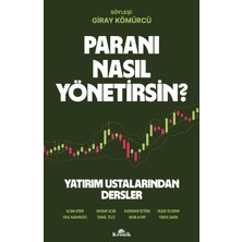 Kronik Kitap Paranı Nasıl Yönetirsin? - Yatırım Ustalarından Dersler - Giray Kömürcü