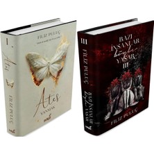 İndigo Kitap Ateş 1 Yanmak Ciltli ve Bazı Insanlar Böyle Yaşar 3 Ciltli (Filiz Puluç) 2'li Set
