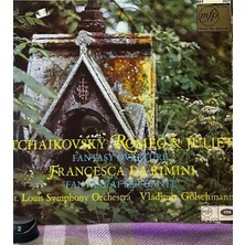 Plakantik Tchaikovsky - Romeo & Juliet / Francesca Da Rimini (Vinyl, Lp)