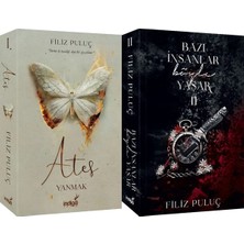 İndigo Kitap Ateş 1 Yanmak Karton Kapak ve Bazı Insanlar Böyle Yaşar 2 Karton Kapak (Filiz Puluç) 2'li Set