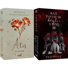 İndigo Kitap Ateş 2 Ulaşmak Karton Kapak ve Bazı Insanlar Böyle Yaşar 3 Karton Kapak (Filiz Puluç) 2'li Set