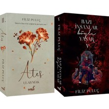 İndigo Kitap Ateş 2 Ulaşmak Karton Kapak ve Bazı Insanlar Böyle Yaşar 5 Karton Kapak (Filiz Puluç) 2'li Set