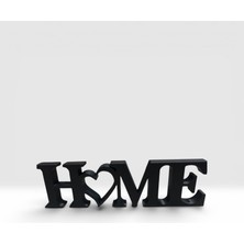 3D Tasarım Dekoratif “home” Masa Üstü Yazı – Modern Ev Aksesuarı