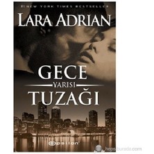 Epsilon Yayınevi Gece Yarısı Tuzağı - Lara Adrian