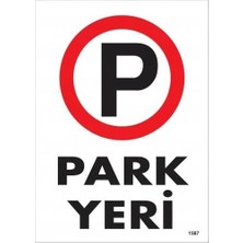 Marmara Qumasch Park Yeri Uyarı Levhası 25X35 KOD:1587