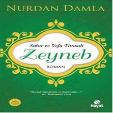 Dua Giyim Sabır ve Vefa Timsali Hz. Zeyneb