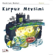 Dua Giyim Karpuz Mevsimi