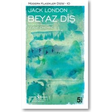 Beyaz Diş - Modern Klasikler Dizisi