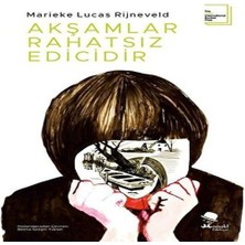 Dua Giyim Akşamlar Rahatsız Edicidir