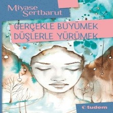 Dua Giyim Gerçeklerle Büyümek Düşlerle Yürümek