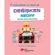 Kodlamada Ilk Adımlar Değişken Nedir? Okuma Günü Macerası!