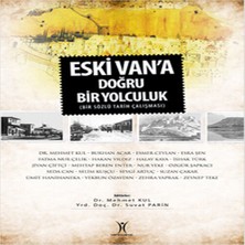Dua Giyim Eski Van'a Doğru Yolculuk