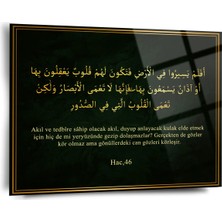Shiny Art Hac Suresi 46. Ayet Yazılı Cam Tablo - ISL101