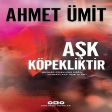 Dua Giyim Aşk Köpekliktir