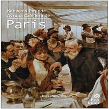 Dua Giyim Kahvenin Peşinde - Avrupa Cafe'lerinde Paris