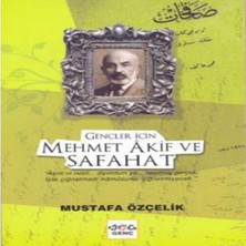 Dua Giyim Gençler Için Mehmet Akif ve Safahat