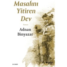 Masalını Yitiren Dev