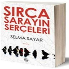 Sırça Sarayın Serçeleri