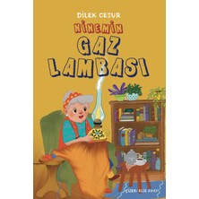 Ninemin Gaz Lambası- Dilek Cesur