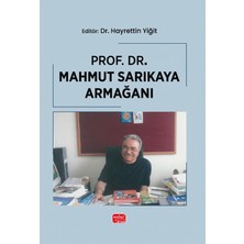 Nobel Bilimsel Eserler Prof. Dr. Mahmut Sarıkaya Armağanı