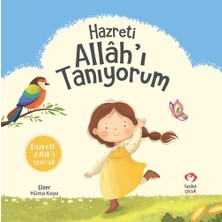 Fazilet Çocuk Yayınevi Hazreti Allah’ı Tanıyorum