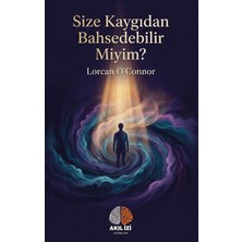 Akıl İzi Yayınları Size Kaygıdan Bahsedebilir Miyim?