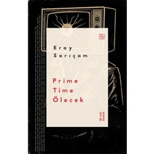 Ketebe Yayınları Prime Time Ölecek
