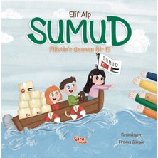 Çıra Çocuk Yayınları Sumud - Filistin'e Uzanan Bir El