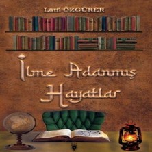 TeknoKapsül Ilme Adanmış Hayatlar