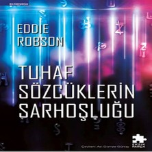 TeknoKapsül Tuhaf Sözcüklerin Sarhoşluğu