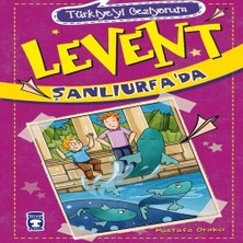TeknoKapsül Levent Türkiye'yi Geziyorum - 02 Levent Şanlıurfa'da