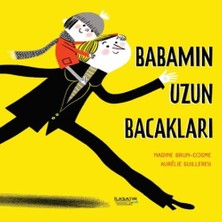 TeknoKapsül Babamın Uzun Bacakları