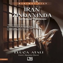 Iran Zindanında - Devrimin Travması