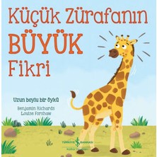 Lisinya Küçük Zürafanın Büyük Fikri