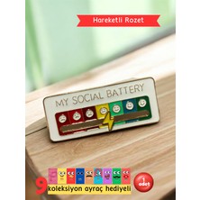 Pembe Pasaj My Social Battery Hareketli Rozet Pin Broş - Ayarlanabilir Broş