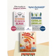Timaş Yayınları Ekranda Kaybolan Çocuklar, Yeterince Iyi Ebeveyn Olmak, Endişe Kavanozundan Çıkanlr(3kit) Veysi Çeri