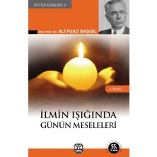 Yağmur Yayınları Ilmin Işığında Günün Meseleleri