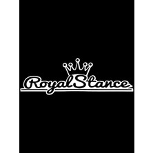 Universal Royal Stance Yazılı Oto Sticker Siyah Beyaz 35X10 cm