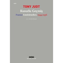 Binbir Göz Kitap Kusurlu Geçmiş - Fransız Entelektüelleri, 1944-1956