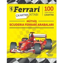 Binbir Göz Kitap Müthiş Scuderia Ferrari Arabaları - Ferrari Çıkartma Kitabı