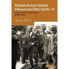 Binbir Göz Kitap Mustafa Kemal Atatürk Dönemi’nin Öteki Tarihi 2
