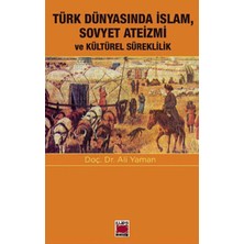 Binbir Göz Kitap Türk Dünyasında Islam, Sovyet Ateizmi ve  Kültürel Süreklilik