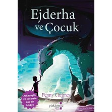 Binbir Göz Kitap Ejderha ve Çocuk